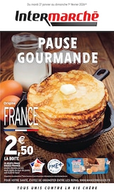 Catalogue Intermarché Super à Arbouans cette semaine, valable du 27/01/2026 au 01/02/2026 Prospectus Intermarché Super à Arbouans, "PAUSE GOURMANDE", 8 pages de promos valables du 27/01/2026 au 01/02/2026