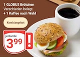 Aktuelle Wecker Angebote bei GLOBUS in Mannheim Aktuelles Brötchen Angebot bei GLOBUS in Mannheim ab 3,99 €