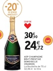 AOP CHAMPAGNE BRUT PRESTIGE - DEMOISELLE VRANKEN en promo chez Intermarché Sallanches à 24,72 €