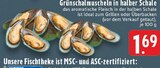 Aktuelles Grünschalmuscheln in halber Schale Angebot bei E center in Krefeld ab 1,69 €