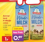 Aktuelles H-Weidemilch 1,5% Angebot bei Netto Marken-Discount in Bremerhaven ab 0,89 €