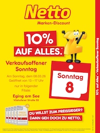 Netto Marken-Discount Prospekt "10% auf ALLES" für Eging a.See, 2 Seiten, 08.03.2026 - 08.03.2026