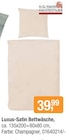 Aktuelle Bettwäsche Angebote bei Opti-Wohnwelt in Bremen Aktuelles Luxus-Satin Bettwäsche Angebot bei Opti-Wohnwelt in Bremen ab 39,99 €