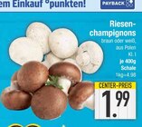 Riesenchampignons braun im Angebot bei EDEKA in Ingolstadt Riesenchampignons braun Angebote bei EDEKA Ingolstadt für 1,99 €