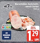 Bierschinken-Aufschnitt im EDEKA Prospekt Bierschinken-Aufschnitt von Gut Fleisch im aktuellen EDEKA Prospekt für 1,29 €