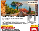 BALKAN – 8-TÄGIGE 4-STERNE-REISE im aktuellen Netto Marken-Discount Prospekt für 199,00 €