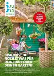 Aktueller Blumen Ostmann Garten & Pflanzen Prospekt in Berne und Umgebung, "STARTE DEINEN SOMMER MIT RABATT" mit 2 Seiten, 28.06.2025 - 04.07.2025