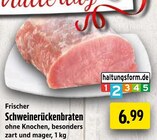 Frischer Schweinerückenbraten Angebote bei EDEKA Gelsenkirchen für 6,99 €