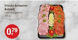Frische Schweine-Kotelett im V-Markt Prospekt Frische Schweine-Kotelett von im aktuellen V-Markt Prospekt für 0,79 €