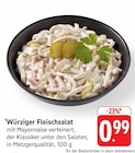 Würziger Fleischsalat im aktuellen Prospekt bei E center in Steinwenden
