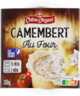 Camembert au four - Chêne d'Argent en promo chez Lidl Saint-Étienne à 2,99 €