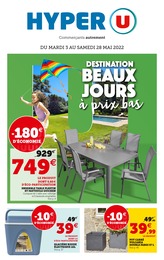 Catalogue Hyper U à Saintes, avec 56 pages Prospectus Hyper U à Saintes, "Destination beaux jours à prix bas", 56 pages, 03/05/2022 - 28/05/2022