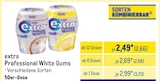 Professional White Gums von Extra für 2,66 € bei METRO im Angebot Professional White Gums von Extra im aktuellen METRO Prospekt