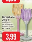Aktuelles Kerzenhalter Tulpe Angebot bei Kaufhaus Stolz in Bremerhaven ab 3,99 €