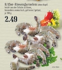 8/12er-Riesengarnelen im Angebot bei EDEKA in Hilden 8/12er-Riesengarnelen Angebote bei EDEKA Hilden für 2,49 €