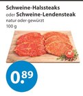 Schweine-Halssteaks im V-Markt Prospekt Schweine-Halssteaks von im aktuellen V-Markt Prospekt für 0,89 €