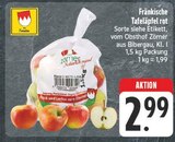 nah und gut Freihung - Tafeläpfel rot Angebot im Prospekt Tafeläpfel rot bei nah und gut im Freihung Prospekt für 2,99 €