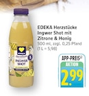 Ingwer Shot mit Zitrone & Honig im Angebot bei EDEKA in Frankfurt Ingwer Shot mit Zitrone & Honig Angebote von EDEKA Herzstücke bei EDEKA Frankfurt für 2,99 €