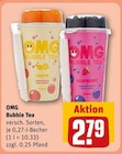OMG Bubble Tea für 2,79 € bei REWE im Angebot OMG Bubble Tea im aktuellen REWE Prospekt