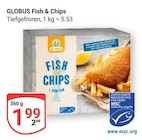 Aktuelle Chips Angebote bei GLOBUS in Wiesbaden Aktuelles Fish & Chips Angebot bei GLOBUS in Wiesbaden ab 1,99 €