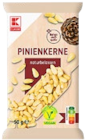 Pinienkerne von K-CLASSIC im aktuellen Kaufland Prospekt