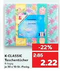 Taschentücher von K-CLASSIC im aktuellen Kaufland Prospekt für 2,22 €