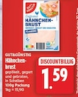Hähnchenbrust von GUT&GÜNSTIG für 1,59 € bei EDEKA im Angebot Hähnchenbrust von GUT&GÜNSTIG im aktuellen EDEKA Prospekt