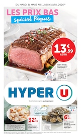 Prospectus Supermarchés Hyper U en cours à Tillières-sur-Avre et alentours, "LES PRIX BAS spécial Pâques", 32 pages, 31/03/2026 - 06/04/2026 Catalogue Supermarchés Hyper U en cours à Tillières-sur-Avre et alentours, "LES PRIX BAS spécial Pâques", 32 pages, 31/03/2026 - 06/04/2026