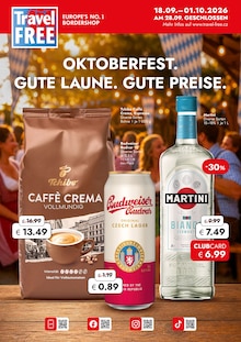 Travel FREE Prospekt OKTOBERFEST. GUTE LAUNE. GUTE PREISE. mit 9 Seiten