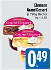 E xpress Rottach-Egern - Grand Dessert Chocolate Angebot im Prospekt Grand Dessert Chocolate bei E xpress im Rottach-Egern Prospekt für 0,49 €