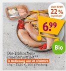 Aktuelles Bio-Hähncheninnenbrustlet Angebot bei tegut in Stuttgart ab 6,99 €