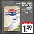 Tafelfertige Suppen Angebote von Sonnen Bassermann bei E center Neuss für 1,49 €