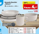 Keramik-Geschirr „Nature“ im Angebot bei Thomas Philipps in Bayreuth Keramik-Geschirr „Nature“ Angebote bei Thomas Philipps Bayreuth für 1,99 €