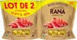 CAPPELLETTI JAMBON CRU RANA - RANA en promo chez Auchan Hypermarché Nice à 3,99 €