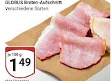 Braten-Aufschnitt Angebote von GLOBUS bei GLOBUS Halle für 1,49 €