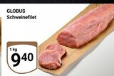 Schweinefilet Angebote von Globus bei GLOBUS Wetzlar für 9,40 €