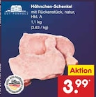 Aktuelles Hähnchen-Schenkel Angebot bei Netto Marken-Discount in Bremerhaven ab 3,99 €