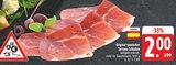 Original spanischer Serrano-Schinken im Angebot bei EDEKA in Zwickau Original spanischer Serrano-Schinken Angebote bei EDEKA Zwickau für 2,00 €