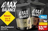 Proteinprodukte im Netto Marken-Discount Prospekt Whey Proteinpulver von Max Balance im aktuellen Netto Marken-Discount Prospekt für 13,99 €