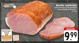Kasseler Lachsbraten bei EDEKA im Neuenhaus Prospekt für 9,99 €