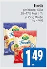 Finello geriebener Käse 28–47% Fett i. Tr. von Arla im aktuellen EDEKA Prospekt für 1,49 €
