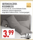 Aktuelles Seitenschläfer-Kissenbezug Angebot bei Marktkauf in Bochum ab 3,99 €