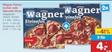 Flammkuchen im Angebot bei Netto Marken-Discount in Hameln Flammkuchen Angebote von Wagner bei Netto Marken-Discount Hameln für 4,00 €