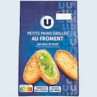 Petits pains grillés au froment - U en promo chez Super U Sarcelles à 0,64 €
