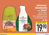 Aktuelle Gans Angebote bei E center in Augsburg Aktuelles Gänsebrust Angebot bei E center in Augsburg ab 19,90 €