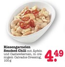 Riesengarnelen Smoked Chili Angebote bei E center Rastatt für 4,49 €