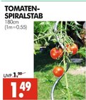 Aktuelle Tomaten Angebote bei Wreesmann in Dresden Aktuelles Tomaten-Spiralstab Angebot bei Wreesmann in Dresden ab 1,49 €
