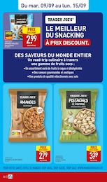 Prix et réduction Pistaches dans le prospectus Aldi en cours Offre Pistaches dans le catalogue Aldi du moment à la page 32