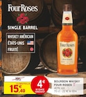 Bourbon Whisky - Four Roses en promo chez Intermarché Super Bourbon Whisky - Four Roses dans le catalogue Intermarché Super