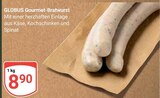 Aktuelles Gourmet-Bratwurst Angebot bei GLOBUS in Bochum ab 8,90 €